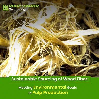 Sustainable Sourcing of Wood Fiber