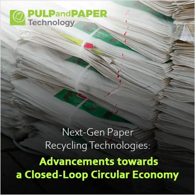 Next-Gen Paper Recycling Technologies