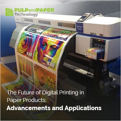 Future of Digital Printing in Paper Products