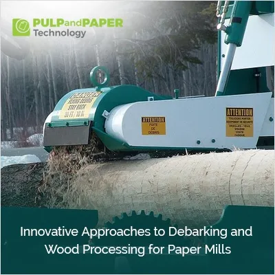 Debarking and Wood Processing