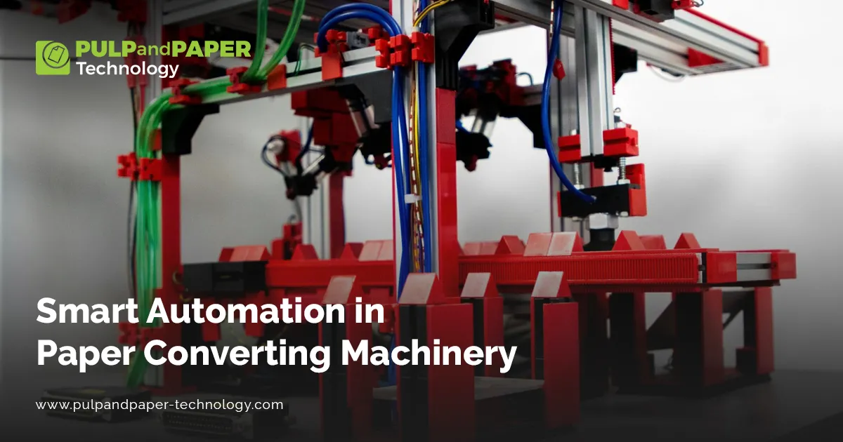 Smart Automation in Paper Converting Machinery