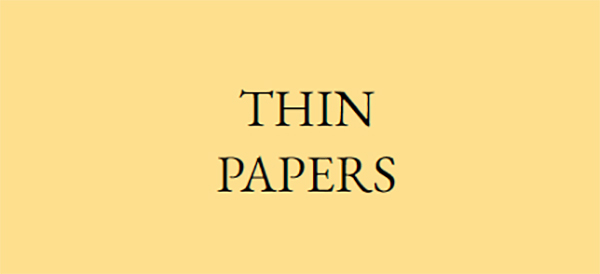 THIN PAPERS
