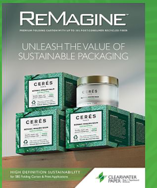 REMAGINE UNLEASH THE VALUE OF SUSTAINABLE PACKAGING