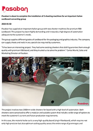 Pasaban is about to complete the installation of 2 sheeting machines for an important Italian cardboard converting group